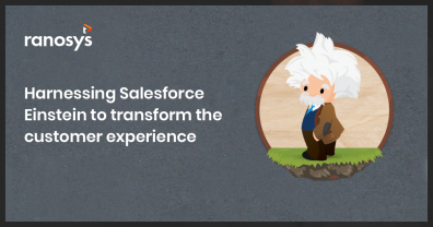 How Salesforce Einstein leads to eCommerce personalization