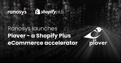 Ranosys launches Plover- a Shopify Plus eCommerce accelerator