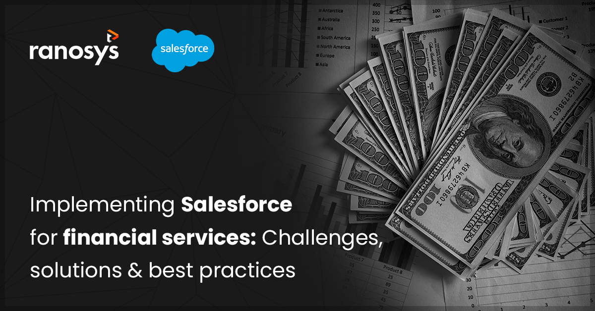 5 challenges that financial enterprises face and how Salesforce helps