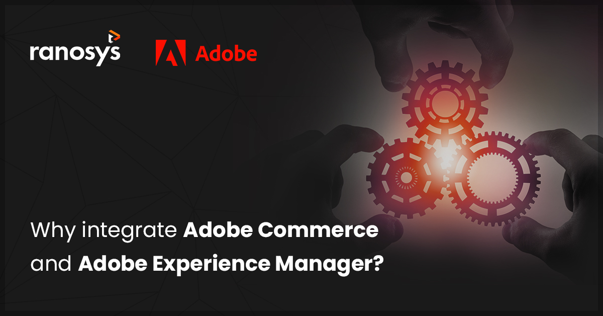Integrate Adobe Commerce and AEM