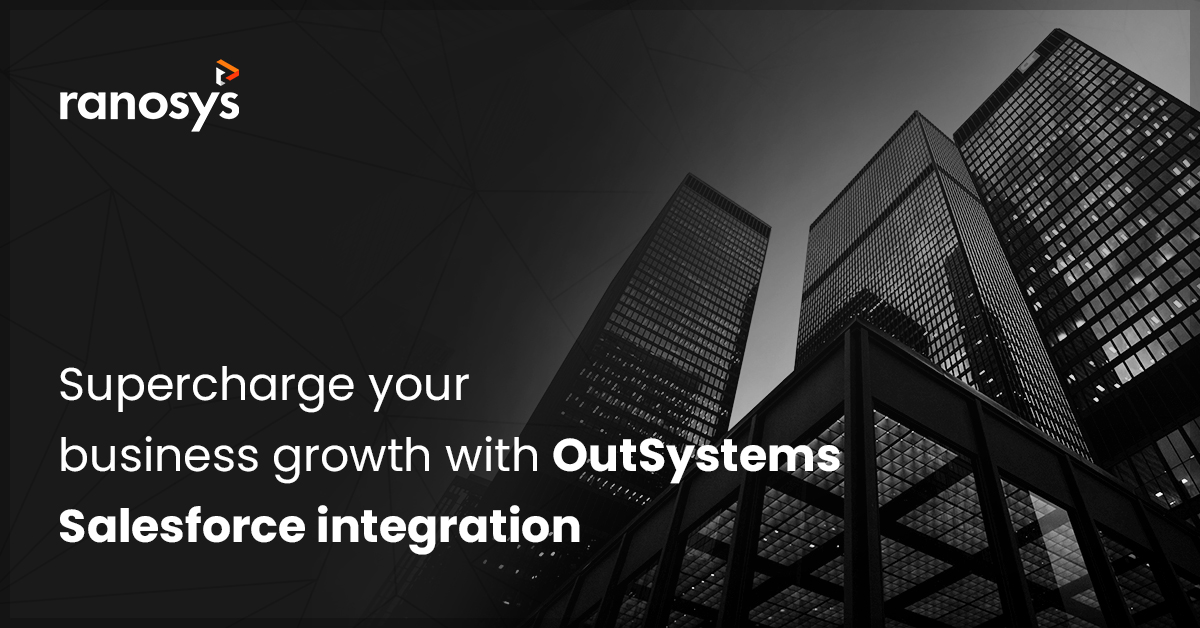 Salesforce Outsystems integration: A comprehensive guide