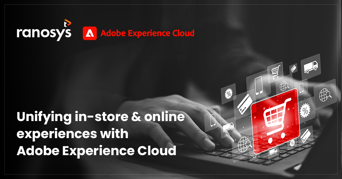 Retailers-can-personalize-in-store-and-online-experiences-with-new-Adobe-Experience-Cloud-tools