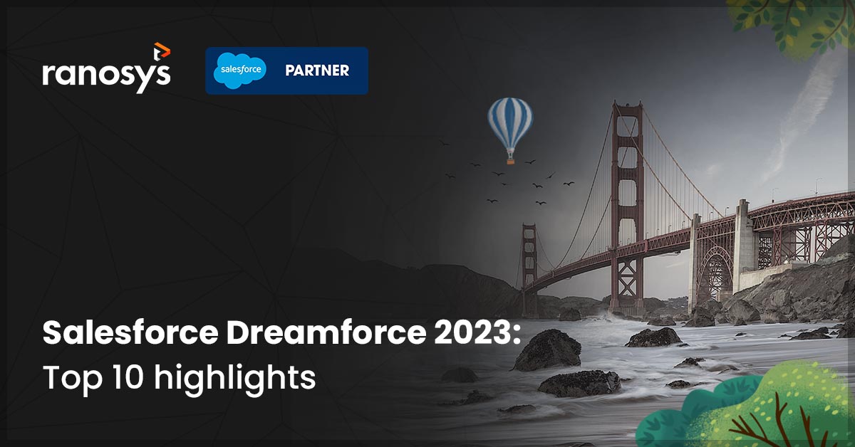 Top 10 highlights from Salesforce Dreamforce 2023