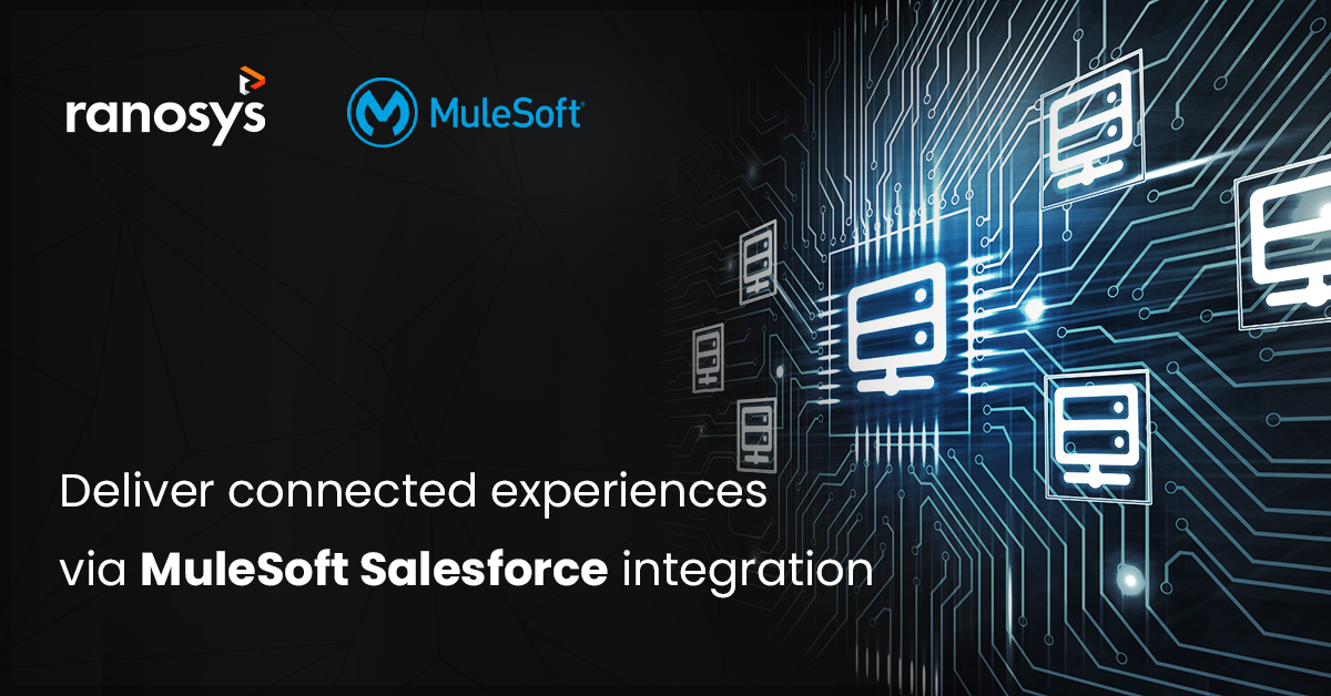 MuleSoft Salesforce integration: Best practices and use cases