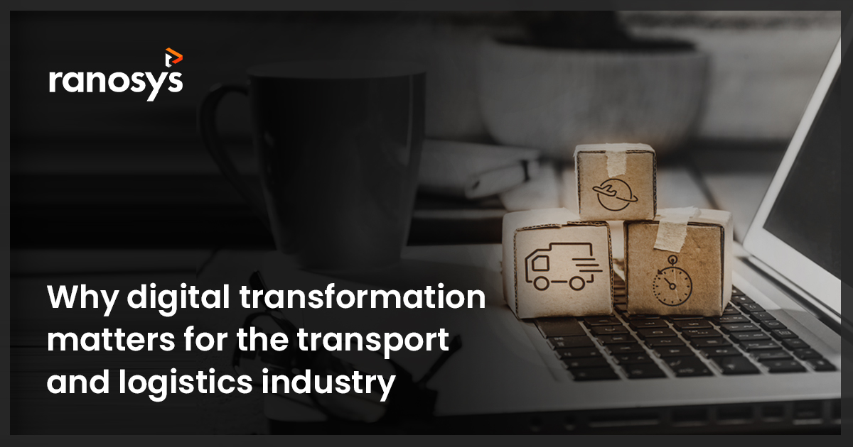  Digitization in supply chain management and logistics