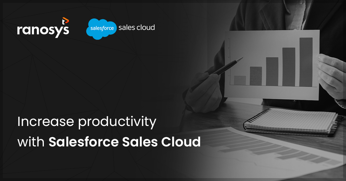  Increase productivity with Salesforce Sales Cloud