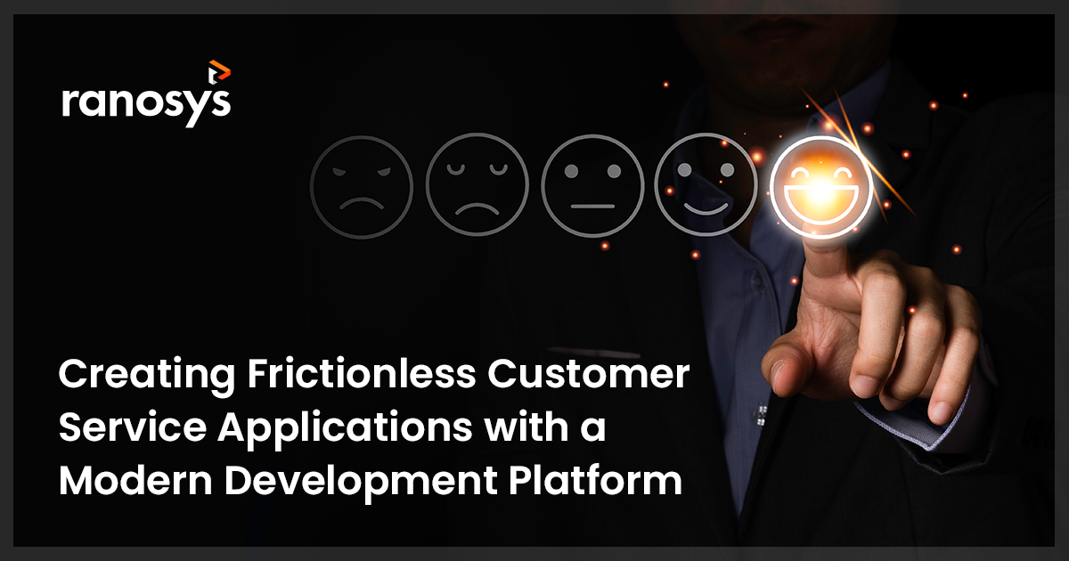 frictionless customer service applications with OutSystems