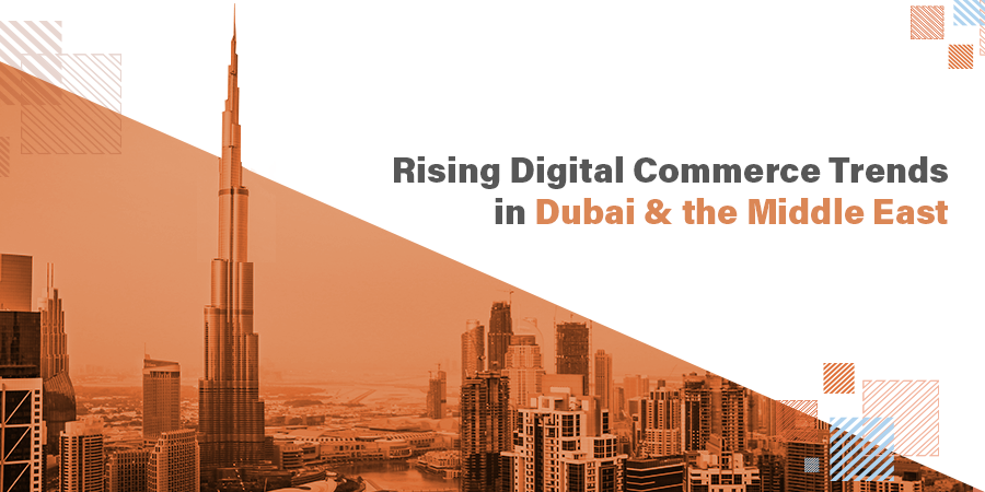 Digital commerce Dubai