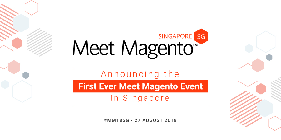 Meet Magento 2018 in Singapore