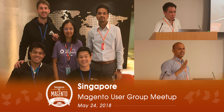 Singapore Magento User Group Meetup 2018